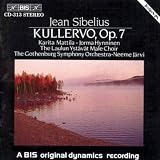 Kullervo Op. 7 (Jarvi, Goteborgs Symfoniker, Mattila)