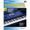 Der neue Weg zum Keyboardspiel: Die Keyboardschule f�r alle einmanualigen Modelle mit Begleitautomatik und Rhythmusger�t, f�r den Einstieg ins ... 4. Keyboard (einmanualig). Ausgabe mit CD.