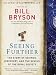 Seeing Further: The Story of Science, Discovery, and the Genius of the Royal Society