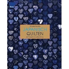 Japanisch Quilten: 39 Projekte in edlem Blau