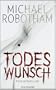 Todeswunsch: Psychothriller