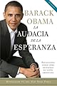 La audacia de la esperanza: Reflexiones sobre cómo restaurar el sueño americano (Vintage Espanol)