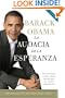 La audacia de la esperanza: Reflexiones sobre como restaurar el sueno americano (Vintage Espanol) (Spanish Edition)