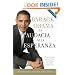 La audacia de la esperanza: Reflexiones sobre como restaurar el sueno americano (Vintage Espanol) (Spanish Edition)