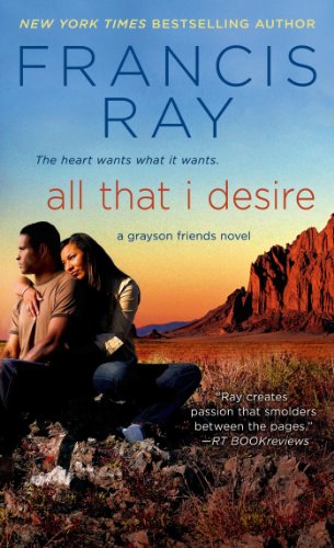 All That I Desire (Grayson Friends Book 11)
