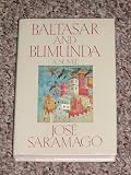 Baltasar and Blimunda Jose Saramago