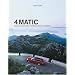 4MATIC: Technik, Fahrspass, Sicherheit - 100 Jahre Allradantrieb