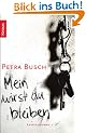 Mein wirst du bleiben: Kriminalroman
