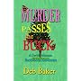 Murder Passes the Buck : A Gertie Johnson Backwoods Adventure