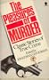 The Pleasures of Murder: Classic Stories of True Crime
