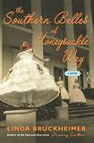 The Southern Belles of Honeysuckle Way