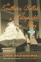 Southern Belles Of Honeysuckle Way