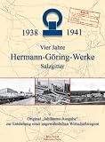 Vier Jahre Hermann-G�ring-Werke in Salzgitter