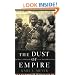 The Dust of Empire: The Race for Mastery in The Asian Heartland