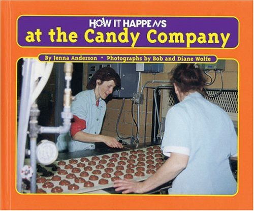 Books: How It Happens at the Candy Company  How It Happens, 2 