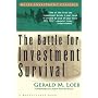 The Battle for Investment Survival by Gerald M. Loeb