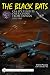The Black Bats: CIA Spy Flights over China from Taiwan 1951-1969