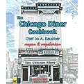 The Chicago Diner Cookbook (Illustrated) (Paperback)