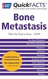 Quick FACTS Bone Metastasis (Quickfacts)