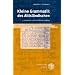 Kleine Grammatik des Altisl�ndischen