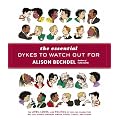 Essential Dykes to Watch Out for