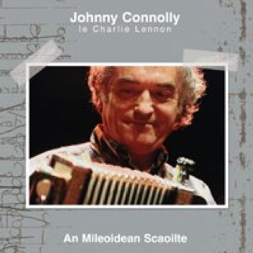JOHNNY CONNOLLY : AN MILEOIDEA