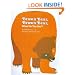 Brown Bear, Brown Bear, What Do You See?