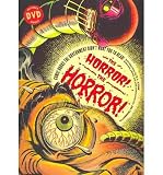 Produkt-Bild: The Horror! the Horror!: Comic Books the Government Didn't Want You to Read! [With DVD] [ THE HORROR! THE HORROR!: COMIC BOOKS THE GOVERNMENT DIDN'T WANT YOU TO READ! [WITH DVD] ] by Trombetta, Jim (Author) Nov-01-2010 [ Paperback ]