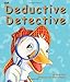 The Deductive Detective (Arbordale Collection)
