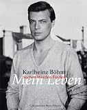 Mein Leben - Suchen Werden Finden: Suchen Werden Finden - Die Autobiografie - Beate Wedekind, Karlheinz B&ouml;hm