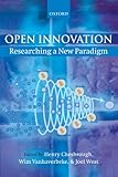 Open innovation : researching a new paradigm