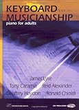 Keyboard Musicianship: Piano for Adults Book Two