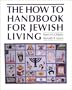The How-To Handbook for Jewish Living