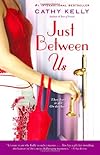 Just Between Us