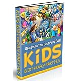 51eBmmV%2BOPL. SL160  Kids Birthday Parties   Secrets To The Best Party Ever!