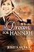 A Dream for Hannah (Hannah's Heart)