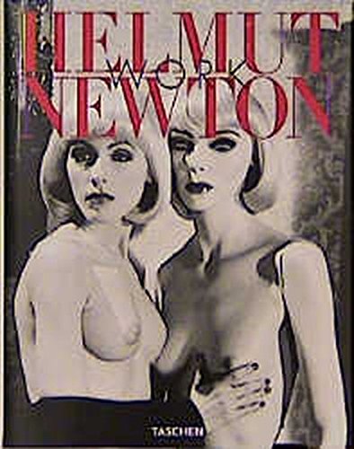 Helmut Newton, Work Helmut Newton, Work
