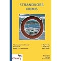 Strandkorbkrimis: aus Scharbeutz, Timmendorfer Strand, Travem�nde