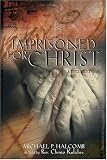Imprisoned for Christ