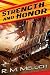 Strength and Honor: A Novel of the U.S.S. Merrimack (Tour of the Merrimack)
