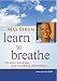 Max-Max Strom: Learn to Breathe
