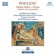 Poulenc: Stabat Mater; Gloria; Litanies