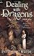 Dealing with Dragons