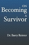 On Becoming a Survivor