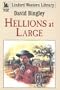 Hellions at Large (Linford Western)