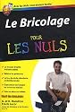 Le bricolage pour les nuls