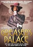 Greaser`s Palace