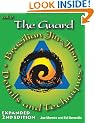 The Guard: 2 (Brazilian Jiu-Jitsu Details and Techniques)