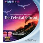 Celestial Railroad (IMAX Animation) [Blu-ray]
