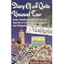 Diary of a Quite Unusual Tour: Some Autobiographical Notes on Travels to California, Singapore and Malaysia